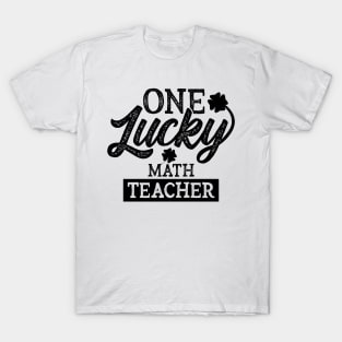 One Lucky Math Teacher Saint Patrick Day T-Shirt